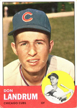 1963 Topps #113 Don Landrum UER/Photo is actually Ron Santo