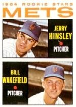1964 Topps #576 Rookie Stars/Jerry Hinsley RC/Bill Wakefield RC