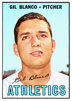 1967 Topps #303 Gil Blanco