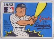 1967 Laughlin World Series #49 1952 Yankees/Dodgers/Johnny Mize/Duke Snider