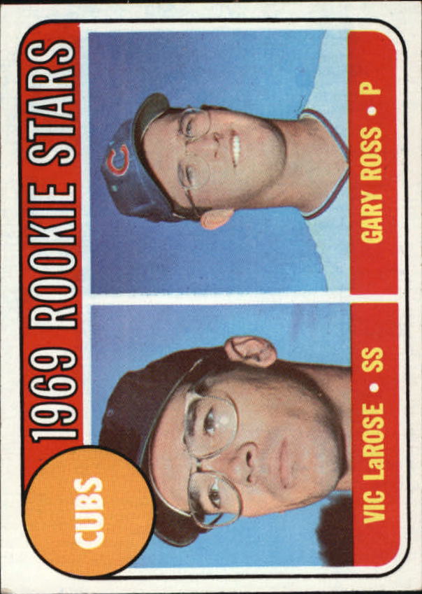 1969 Topps #404 Rookie Stars/Vic LaRose RC/Gary Ross RC