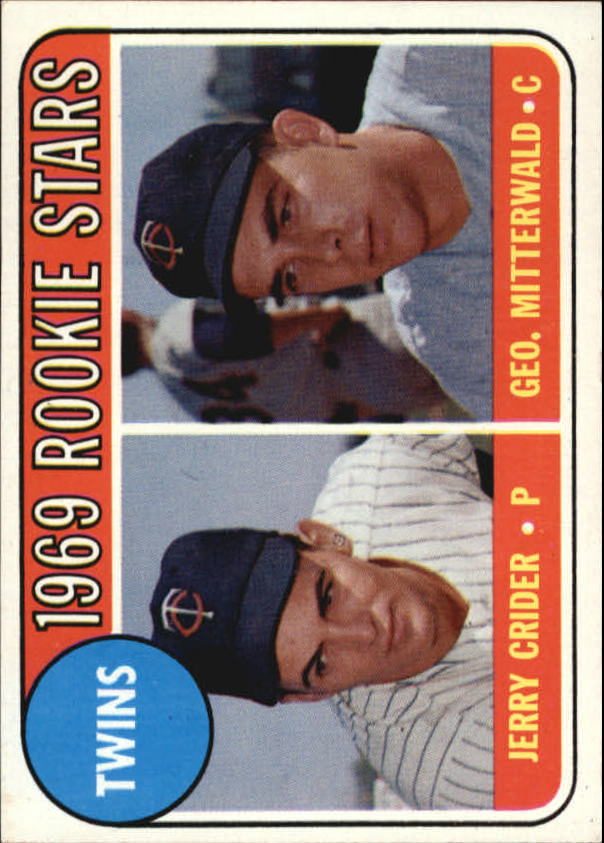 1969 Topps #491A Rookie Stars/Jerry Crider RC/George Mitterwald