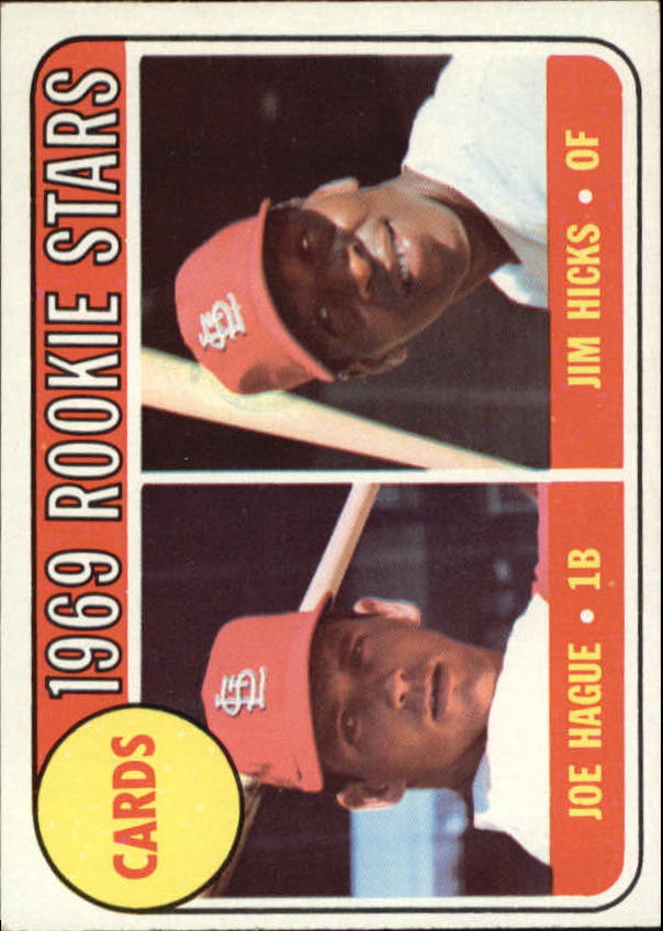 1969 Topps #559 Rookie Stars/Joe Hague RC/Jim Hicks