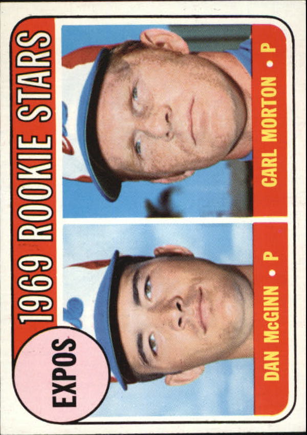 1969 Topps #646 Rookie Stars/Dan McGinn RC/Carl Morton RC
