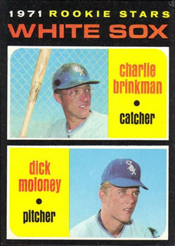 1971 Topps #13 Rookie Stars/Charlie Brinkman RC/Dick Moloney RC