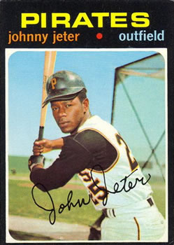 1971 Topps #47 Johnny Jeter