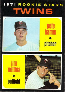 1971 Topps #74 Rookie Stars/Pete Hamm RC/Jim Nettles RC