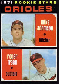 1971 Topps #362 Rookie Stars/Mike Adamson/Roger Freed