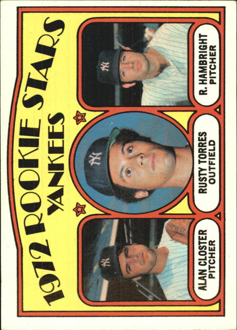 1972 Topps #124 Rookie Stars/Alan Closter/Rusty Torres RC/Roger Hambright RC