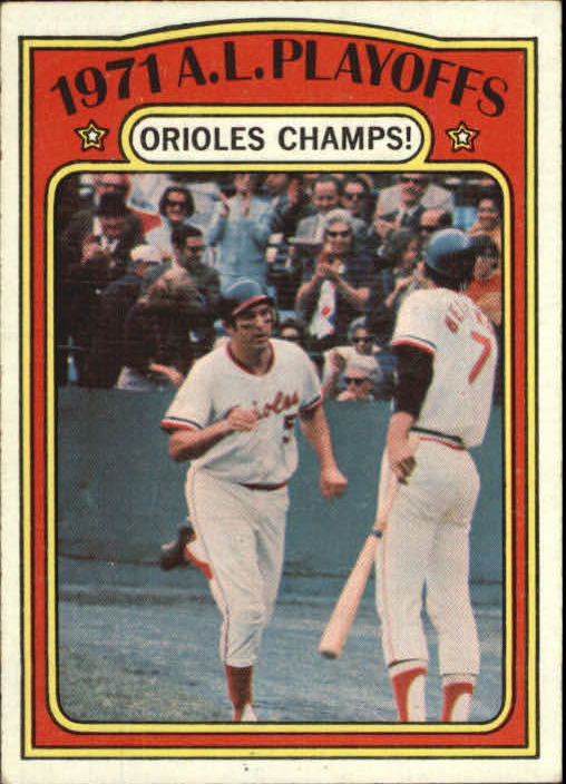 1972 Topps #222 AL Playoffs/Orioles Champs/Brooks Robinson
