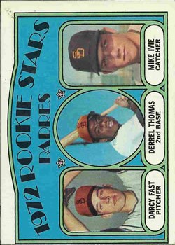 1972 Topps #457 Rookie Stars/Darcy Fast RC/Derrel Thomas RC/Mike Ivie RC