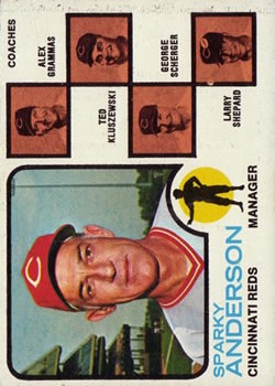 1973 Topps #296 Sparky Anderson MG/Alex Grammas CO/Ted Kluszewski CO/George Scherger CO/Larry Shepard CO