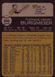 1973 Topps #306 Tom Burgmeier back image