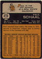 1973 Topps #416 Paul Schaal back image