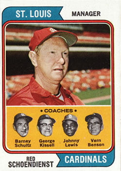 1974 Topps #236 Red Schoendienst MG/Barney Schultz CO/George Kissell CO/Johnny Lewis CO/Vern Benson CO
