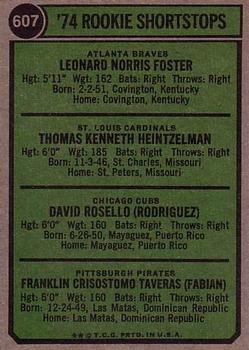 1974 Topps #607 Rookie Shortstops/Leo Foster RC/Tom Heintzelman RC/Dave Rosello RC/Frank Taveras RC back image