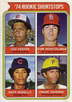 1974 Topps #607 Rookie Shortstops/Leo Foster RC/Tom Heintzelman RC/Dave Rosello RC/Frank Taveras RC