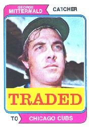1974 Topps Traded #249T George Mitterwald