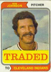 1974 Topps Traded #269T Bob Johnson