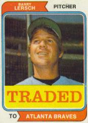 1974 Topps Traded #313T Barry Lersch