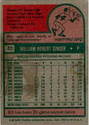 1975 Topps #40 Bill Singer back image