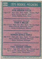 1975 Topps #614 Rookie Pitchers/Jack Kucek RC/Dyar Miller RC/Vern Ruhle RC/Paul Siebert RC back image