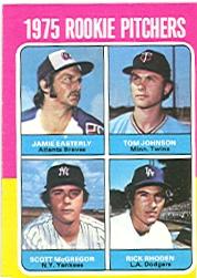 1975 Topps #618 Rookie Pitchers/Jamie Easterly RC/Tom Johnson RC/Scott McGregor RC/Rick Rhoden RC