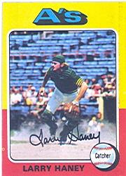1975 Topps #626 Larry Haney UER/Photo actually/Dave Duncan