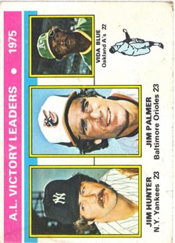 1976 Topps #200 AL Victory Leaders/Jim Hunter/Jim Palmer/Vida Blue