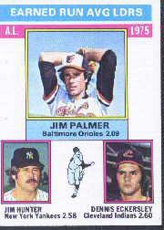 1976 Topps #202 AL ERA Leaders/Jim Palmer/Jim Hunter/Dennis Eckersley