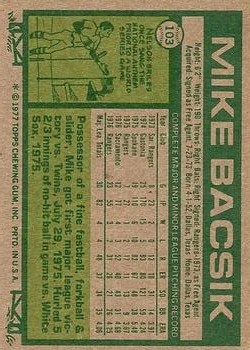 1977 Topps #103 Mike Bacsik RC back image