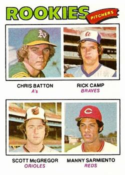 1977 Topps #475 Rookie Pitchers/Chris Batton RC/Rick Camp RC/Scott McGregor/Manny Sarmiento RC