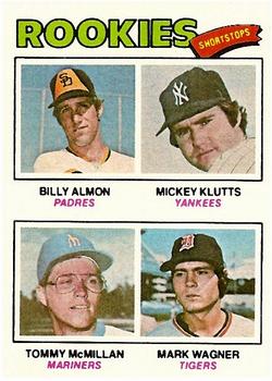 1977 Topps #490 Rookie Shortstops/Billy Almon RC/Mickey Klutts RC/Tommy McMillan RC/Mark Wagner RC