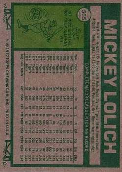 1977 Topps #565 Mickey Lolich back image