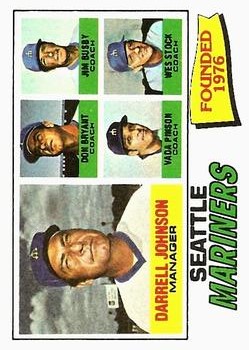1977 Topps #597 Seattle Mariners CL/Darrell Johnson MG/Don Bryant CO/Jim Busby CO/Vada Pinson CO/Wes Stock CO
