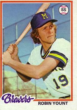 1978 Topps #173 Robin Yount UER/(Played for Newark/in 1973, not 1971)