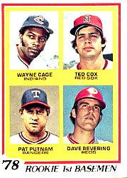 1978 Topps #706 Rookie 1st Basemen/Wayne Cage RC/Ted Cox RC/Pat Putnam RC/Dave Revering RC