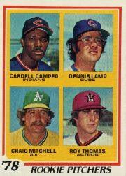 1978 Topps #711 Rookie Pitchers/Cardell Campe RCr/Dennis Lamp RC/Craig Mitchell/Roy Thomas RC DP