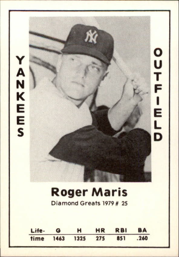 1979 Diamond Greats #25 Roger Maris