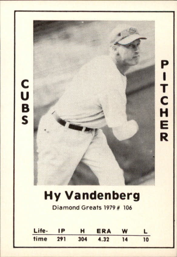 1979 Diamond Greats #106 Hy Vandenberg
