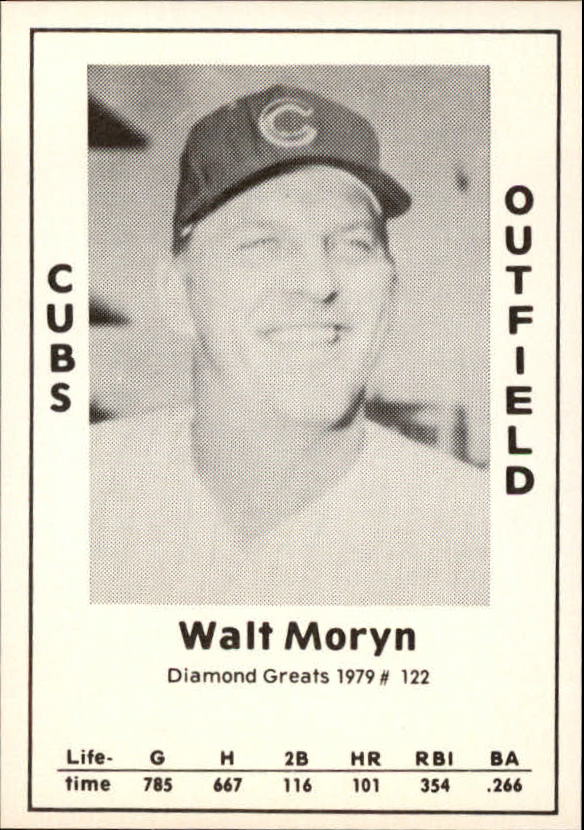 1979 Diamond Greats #122 Walt Moryn