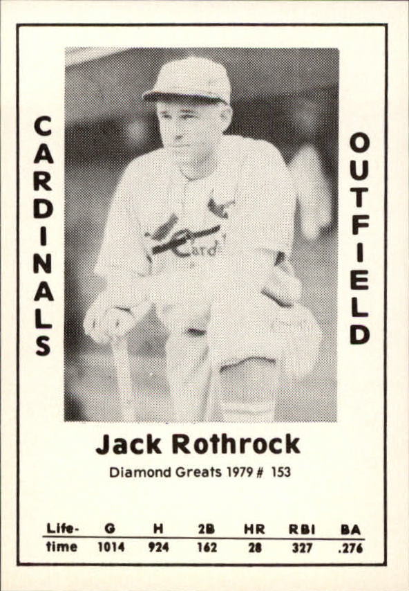 1979 Diamond Greats #153 Jack Rothrock
