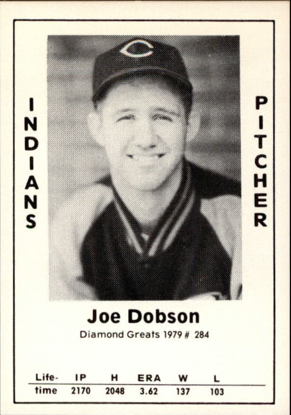 1979 Diamond Greats #284 Joe Dobson