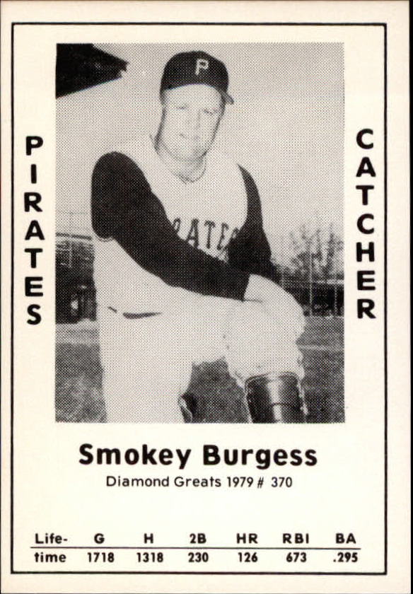 1979 Diamond Greats #370 Smokey Burgess