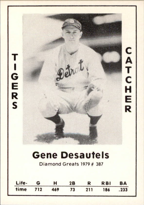 1979 Diamond Greats #387 Gene Desautels