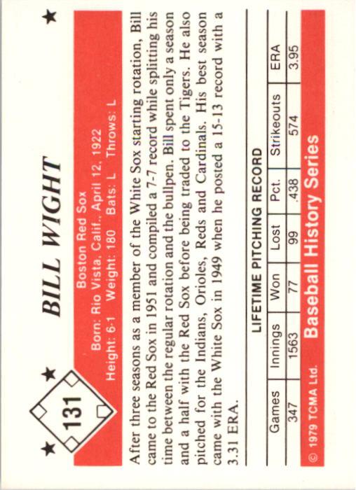 1979 TCMA 50'S #131 Bill Wight back image