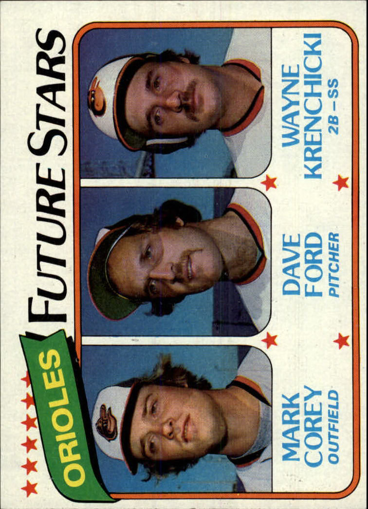 1980 Topps #661 Mark Corey/Dave Ford RC/Wayne Krenchicki RC