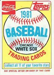 1981 Coke Team Sets #36 White Sox Ad Card/(Unnumbered)