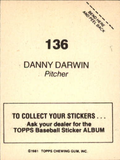 1981 Topps Stickers #136 Danny Darwin back image