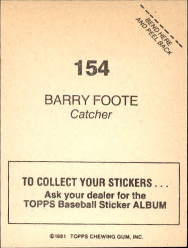 1981 Topps Stickers #154 Barry Foote back image